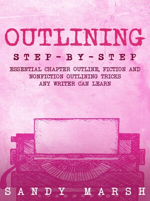 cover image of Outlining Step-by-Step